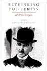 Alessandro (Distinguished Professor of An Duranti, Duranti, Alessandro Duranti, Alessandro (Distinguished Professor of Anthropology Duranti, Duranti Alessandro - Rethinking Politeness With Henri Bergson