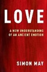 May, Simon May, Simon (Professor of Philosophy May, May Simon - Love