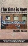 Christa Boske - The Time is Now