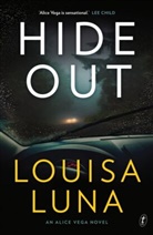 Louisa, Louisa Luna, Luna Louisa - Hideout