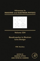 Peter (Laboratoire D''''optique Electroniq Hawkes, Peter W. (Laboratoire D''''optique Electro Hawkes, Martin (Laboratoire D''''optique Electroniq Hytch, Martin (Senior Scientist Hytch, Martin (Senior Scientist At the French Nati Hytch, Peter (Laboratoire d'Optique Electronique du Centre National de la Recherche Scientifique (CEMES) Hawkes... - Quadrupoles in Electron Lens Design