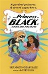 Dean Hale, Shannon Hale, Shannon Hale Hale, Hale Shannon, LeUyen Pham, Pham LeUyen - Princess in Black and the Mermaid Princess
