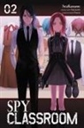 Arbash Mughal, SeuKaname, Se SeuKaname, SeuKaname SeuKaname, Takemachi, Takemachi Takemachi... - Spy Classroom, Vol. 2 (manga)