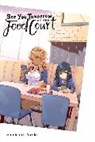 Shinichiro Nariie, Shinichiro Nariie - See You Tomorrow at the Food Court