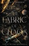 Helen Scheuerer - The Fabric of Chaos