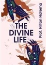 By Hilton Hotema - The Divine Life