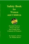 Samuel Brown, William Brown - Safety Book