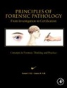 Susan F Ely, Susan F. Ely, Susan F. Gill Ely, James R Gill, James R. Gill, James R. (Chief Medical Examiner of Connecticut; Yale University Gill... - Principles of Forensic Pathology