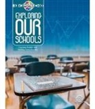 Mathew Felton-Koestler, Courtney Koestler - Exploring Our Schools