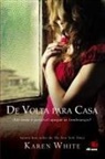 Karen White - De Volta para Casa