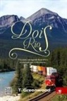 T. Greenwood - Dois Rios