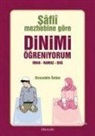 Siraceddin Önlüer - Safii Mezhebine Göre Dinimi Ögreniyorum