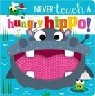 Rosie Greening, Stuart Lynch - Never Touch a Hungry Hippo!
