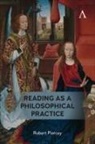 Robert Piercey, Piercey Robert - Reading As a Philosophical Practice