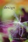 Theresa Burns - Design