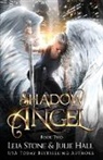 Julie Hall, Leia Stone - Shadow Angel