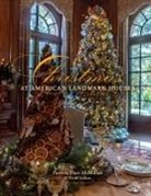 Patricia Hart McMillan - Christmas at America's Landmark Houses, 2nd Edition