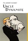 P G Wodehouse, P.G. Wodehouse - Uncle Dynamite