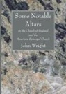 John Wright - Some Notable Altars