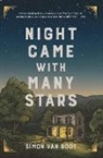 Simon Van Booy - Night Came With Many Stars