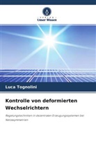 Luca Tognolini - Kontrolle von deformierten Wechselrichtern