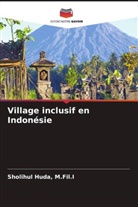 M. Fil. I Huda, M.Fil.I Huda - Village inclusif en Indonésie