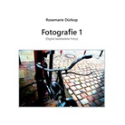 Rosemarie Dürkop - Fotografie 1