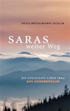 Erica Brühlmann-Jecklin - Saras weiter Weg