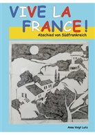 Anna Voigt Lutz - Vive la France