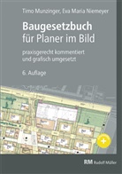 Arnulf von Heyl, Folkert Kiepe, Eva Maria Levold, Timo Munzinger, Eva Maria Niemeyer, Arnulf von Heyl - Baugesetzbuch für Planer im Bild