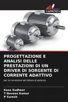 T Naveen Kumar, T. Naveen Kumar, Kasa Sudheer, P Suresh, P. Suresh - PROGETTAZIONE E ANALISI DELLE PRESTAZIONI DI UN DRIVER DI SORGENTE DI CORRENTE ADATTIVO