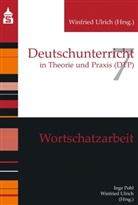 Inge Pohl, Ulrich, Winfried Ulrich - Wortschatzarbeit