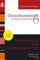 Hildegard Gornik, Iris Rautenberg - Sprachreflexion und Grammatikunterricht