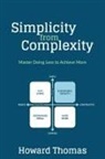 Howard Thomas - Simplicity from Complexity