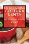 Giovanni Pucci - LA DELIZIOSA COTTURA LENTA 2022