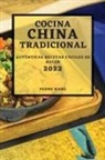 Pedro Wang - COCINA CHINA TRADICIONAL 2022