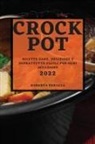 Roberta Peracca - CROCK POT 2022