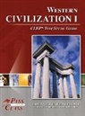 Passyourclass - Western Civilization I CLEP Test Study Guide