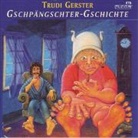 Trudi Gerster, Richard Kordin - Gschpängschter-Gschichte (Audio book)