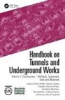Emilio (University of Napoli Federico II Bilotta, Emilio Casale Bilotta, Emilio Bilotta, Bilotta Emilio, Renato Casale, Claudio Giulio di Prisco... - Handbook on Tunnels and Underground Works