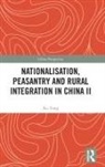 Xu Yong, Yong Xu - Nationalisation, Peasantry and Rural Integration in China II
