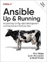 Lorin Hochstein, Bas Meijer, René Moser - Ansible - Up and Running