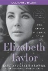 Kate Andersen Brower - Elizabeth Taylor