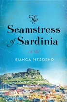 Bianca Pitzorno - The Seamstress of Sardinia