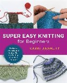 Carri Hammett - Super Easy Knitting for Beginners