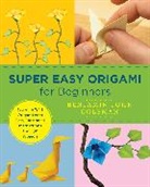 Benjamin John Coleman, Carri Hammett - Super Easy Origami for Beginners