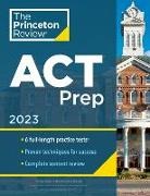 The Princeton Review - Princeton Review ACT Prep, 2023