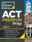 The Princeton Review - Princeton Review ACT Premium Prep, 2023