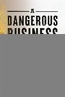 Jane Smiley - A Dangerous Business