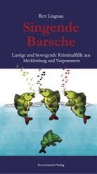Bert Lingnau, Klatschmohn Verlag - Singende Barsche